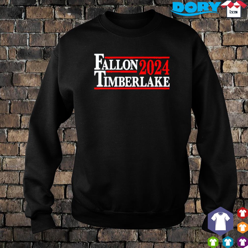 Fallon And Timberlake 2024 President Shirt Hoodie And Sweater   Fallon And Timberlake 2024 President Shirt Sweater 