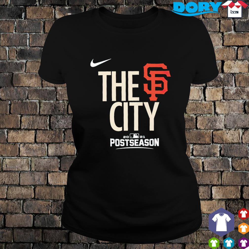 San Francisco GIants The City 2021 Postseason t-shirt, hoodie