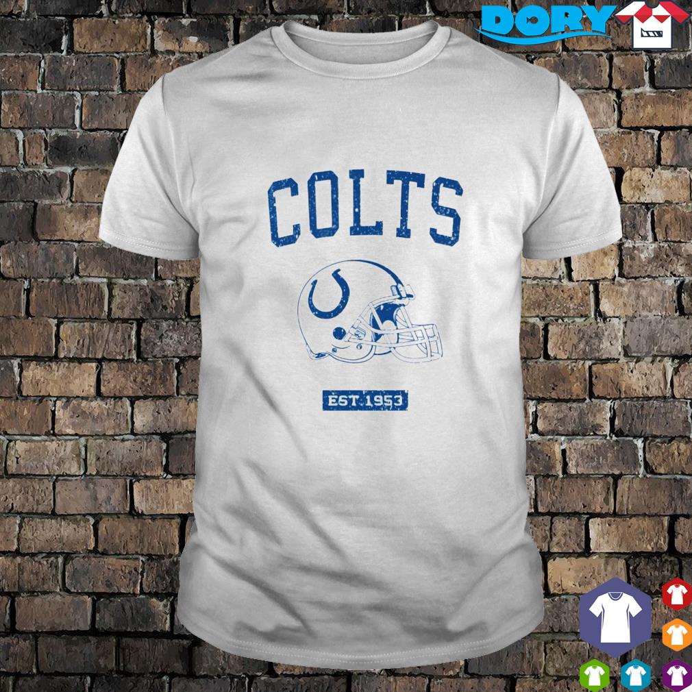 Indianapolis Colts est 1953 shirt, hoodie, sweater, long sleeve and tank top