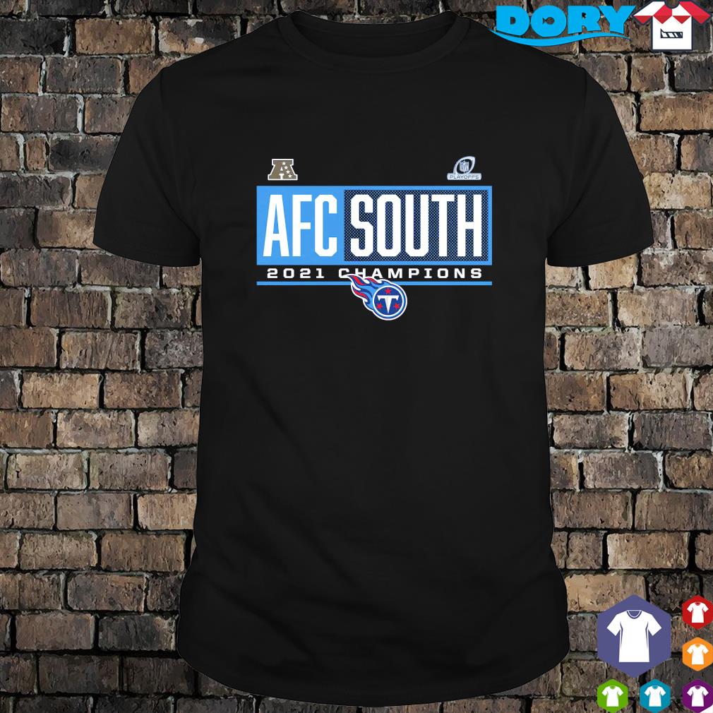 Tennessee Titans 2021 afc south division champions shirt