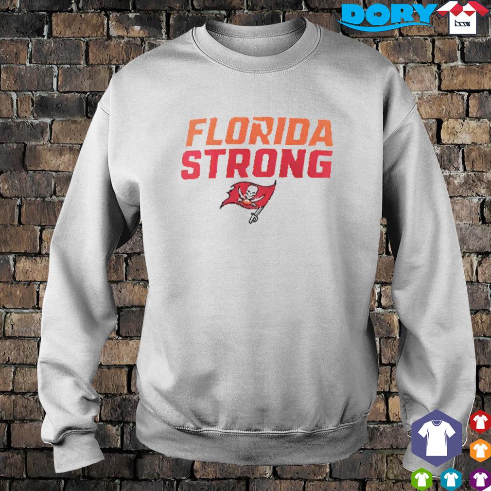 Official Tampa Bay Buccaneers Florida Strong T-Shirt, hoodie, sweater, long  sleeve and tank top