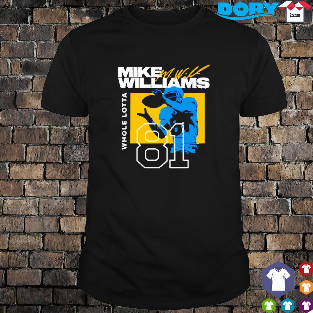 Whole Lotta Mike Williams 81 football signature shirt