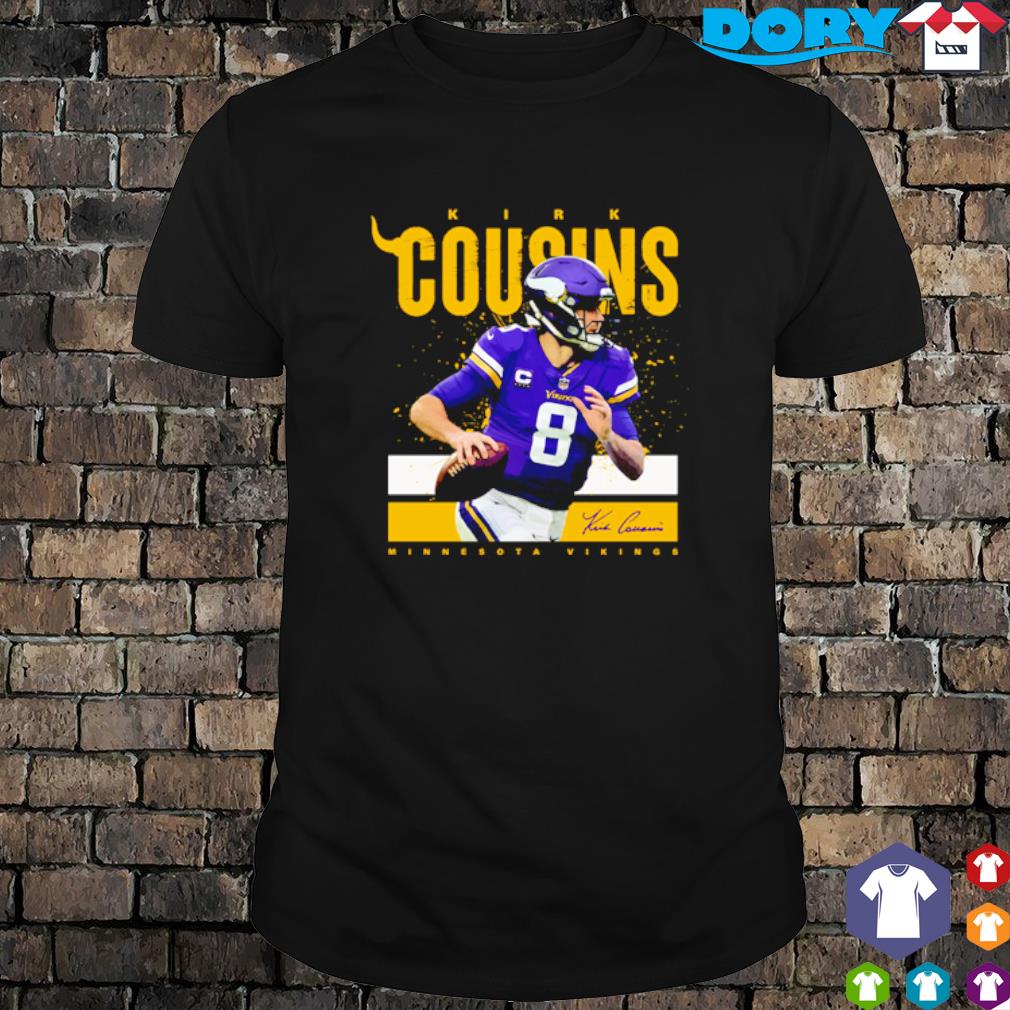 Kirk Cousins You Fuck Like That Minnesota Vikings Shirt, hoodie, sweater,  long sleeve and tank top