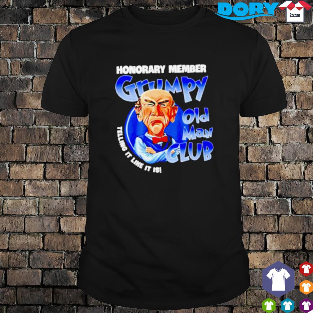 Best jeff Dunham Memes Grumpy old man club shirt