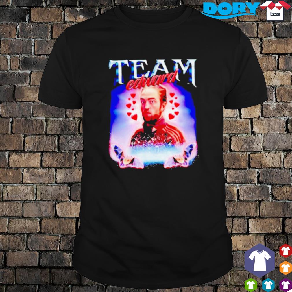 Best team Edward loves shirt