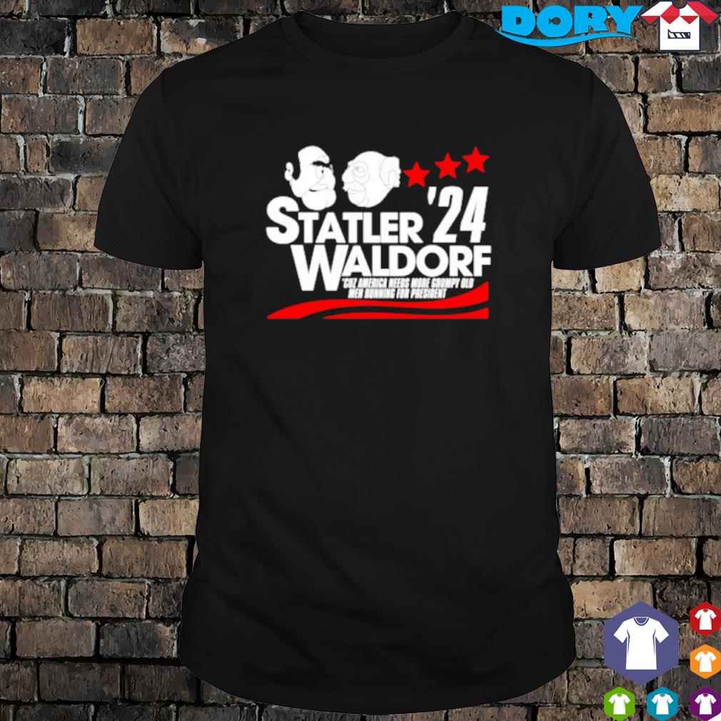 Top statler and Waldorf for president 2024 shirt