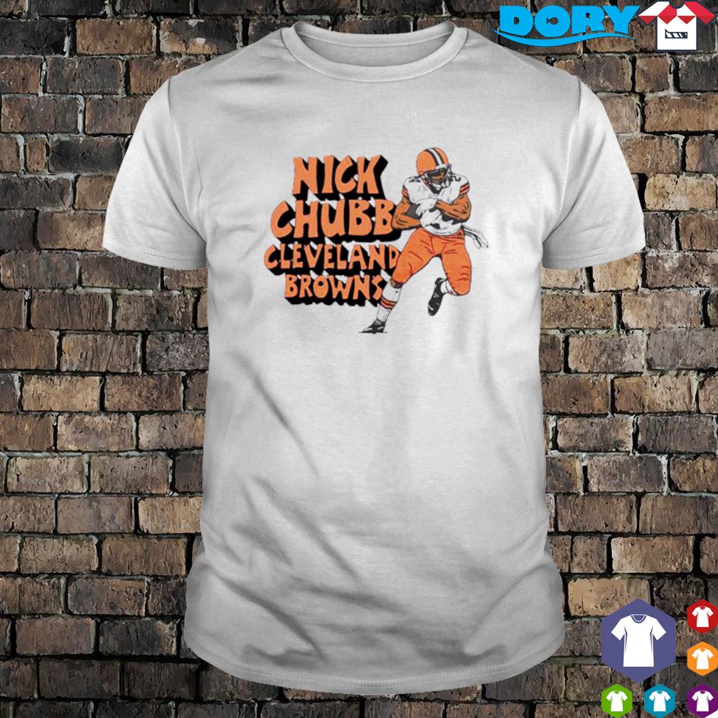 Funny cleveland Browns Nick Chubb football shirt, hoodie and sweater