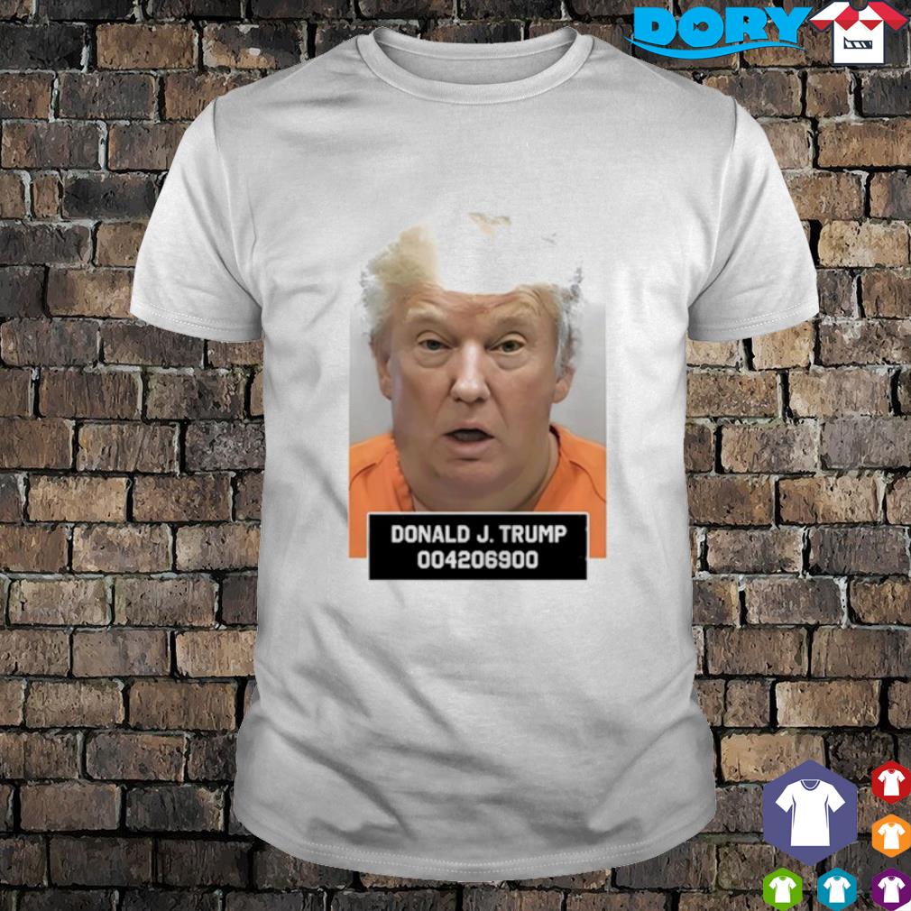 Original donald J Trump 004206900 mugshot shirt