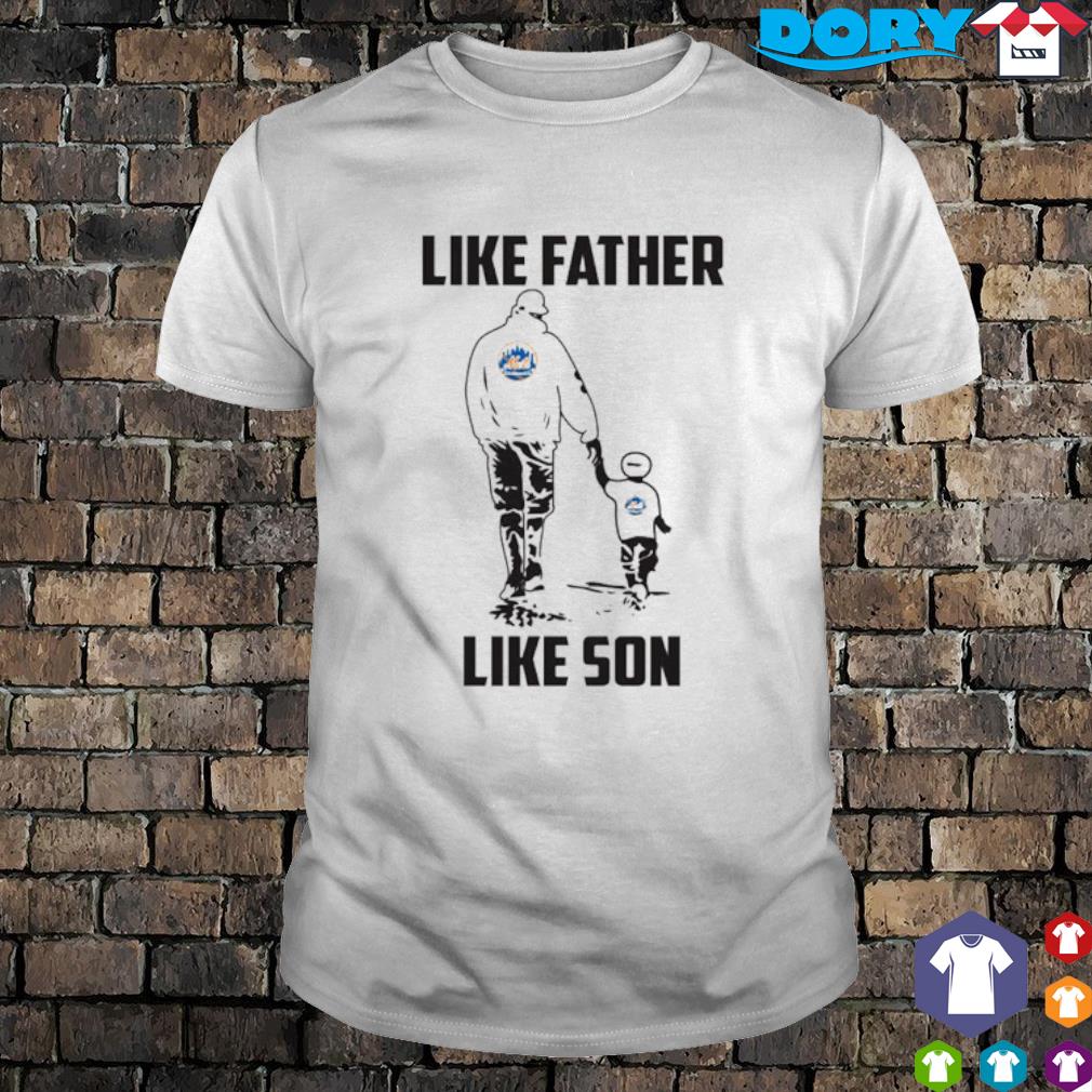 New York Mets like father like son shirt, hoodie, sweater, long sleeve and  tank top