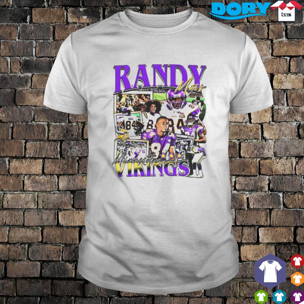 Minnesota Vikings Randy Moss funny T-shirt, hoodie, sweater, long sleeve  and tank top