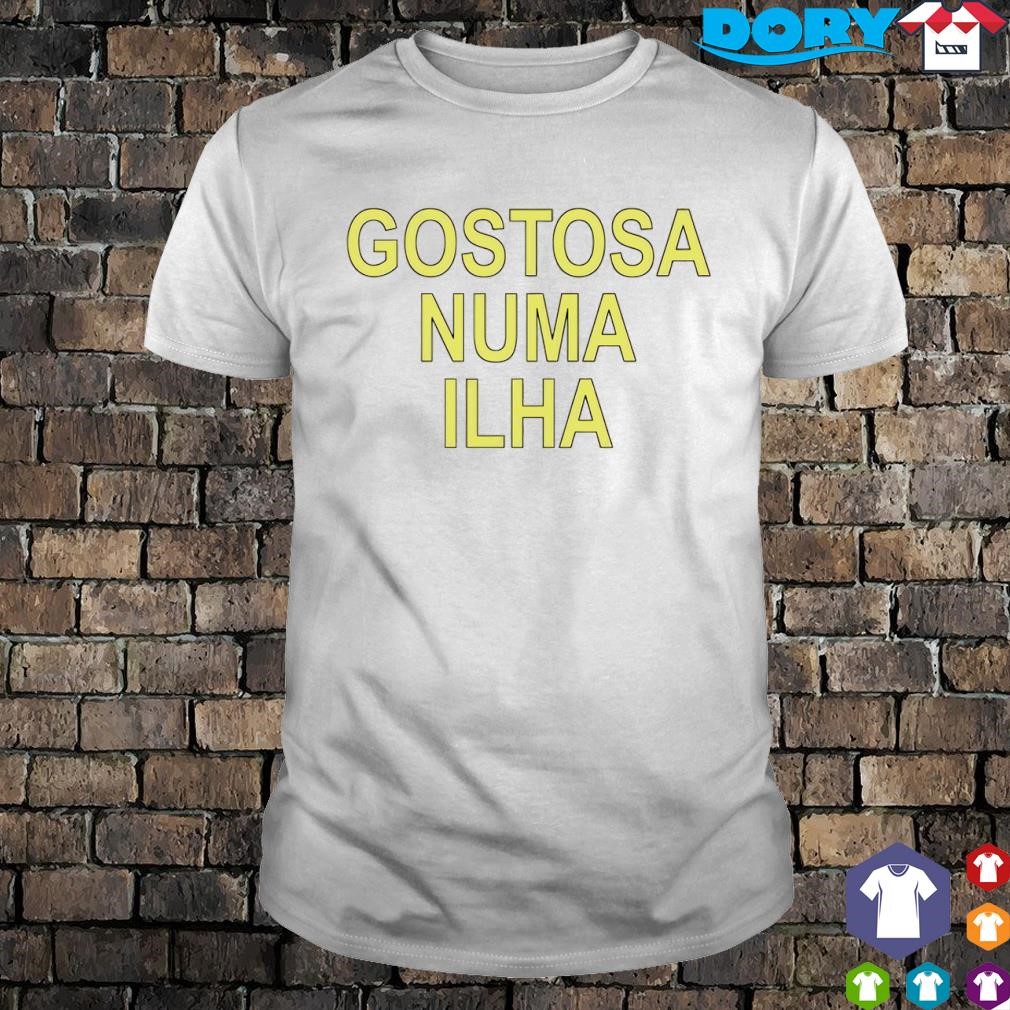 Premium Gostosa Numa Ilha shirt